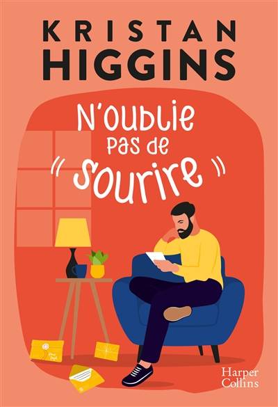 N'oublie pas de sourire | Kristan Higgins, Axelle Demoulin, Nicolas Ancion