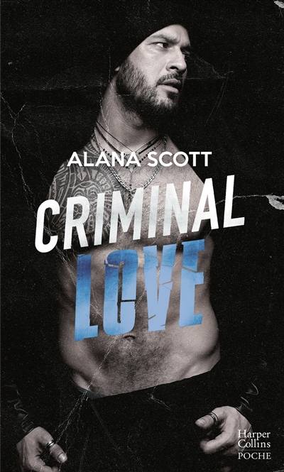 Criminal love | Alana Scott