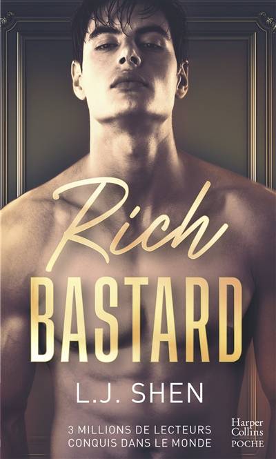 Rich bastard | L.J. Shen, Tiphaine Scheuer