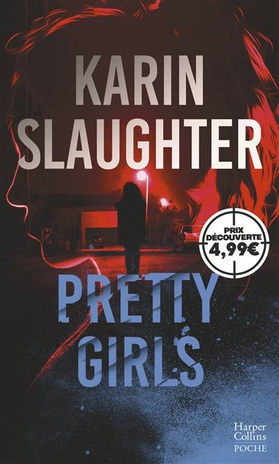 Pretty girls | Karin Slaughter, Francois Rosso