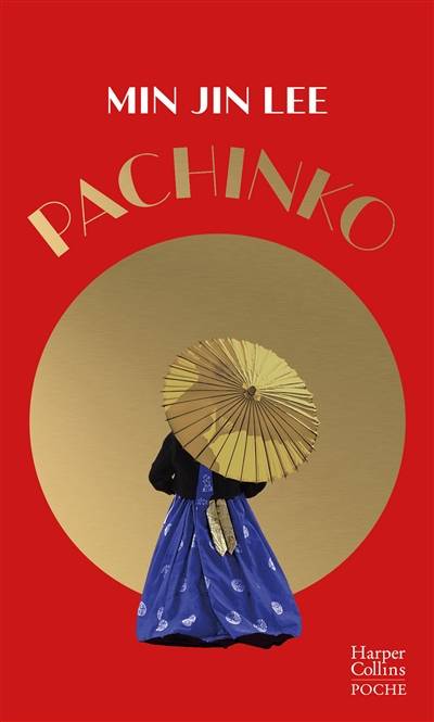 Pachinko | Min Jin Lee, Laura Bourgeois