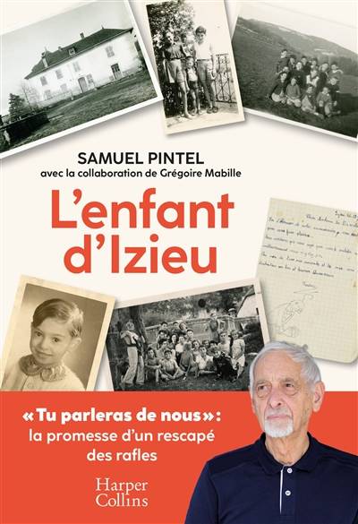 L'enfant d'Izieu | Samuel Pintel, Gregoire Mabille