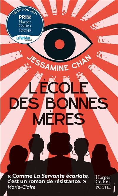 L'école des bonnes mères | Jessamine Chan, Anne-Sylvie Homassel