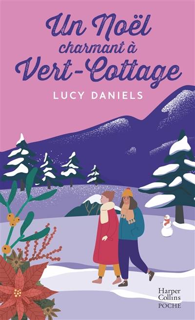 Vert-Cottage. Un Noël charmant à Vert-Cottage | Lucy Daniels