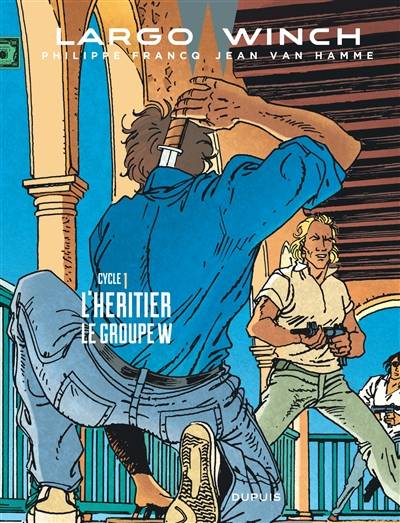 Largo Winch : diptyque. Vol. 1 | Jean Van Hamme, Philippe Francq, Bertrand Denoulet, Stéphane Donnet