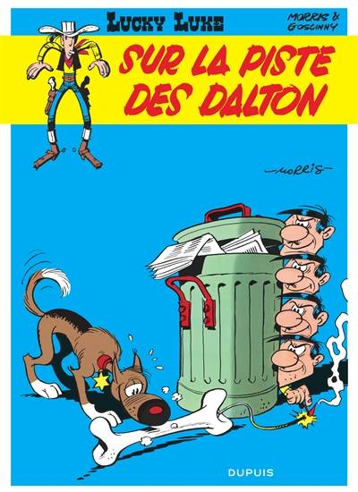 Lucky Luke. Vol. 17. Sur la piste des Dalton | René Goscinny, Morris