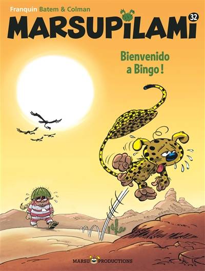 Marsupilami. Vol. 32. Bienvenido a Bingo ! | Stéphane Colman, Batem, Cerise, André Franquin