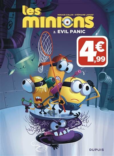 Les Minions. Vol. 2. Evil panic | Stéphane Lapuss', Renaud Collin