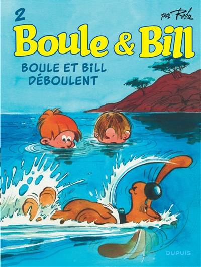 Boule & Bill. Vol. 2. Boule et Bill déboulent | Roba, Leonardo