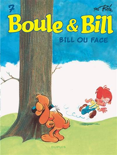 Boule & Bill. Vol. 7. Bill ou face | Roba, Leonardo