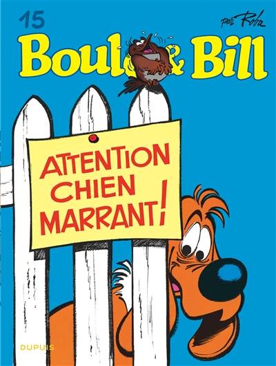 Boule & Bill. Vol. 15. Attention, chien marrant ! | Roba