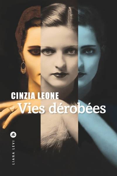 Vies dérobées | Cinzia Leone, Marianne Faurobert