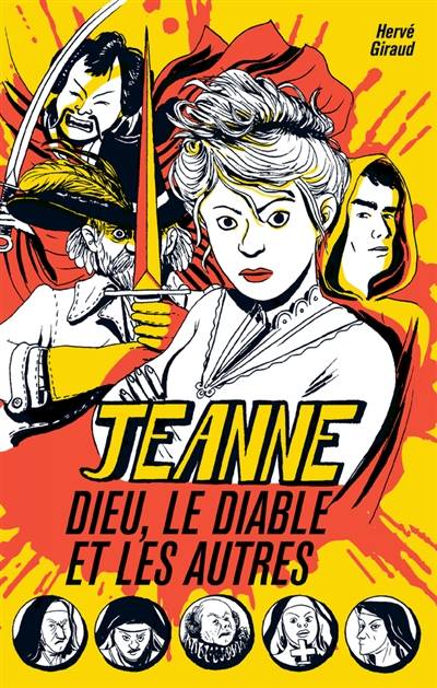 Jeanne, Dieu, le diable et les autres | Herve Giraud