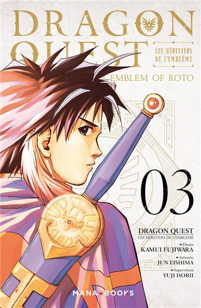 Dragon Quest : les héritiers de l'emblème. Vol. 3 | Jun Eishima, Kamui Fujiwara, Yuji Horii, Jean-Benoît Silvestre