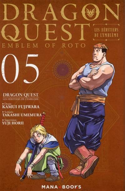 Dragon Quest : les héritiers de l'emblème. Vol. 5 | Takashi Umemura, Kamui Fujiwara, Yuji Horii, Jean-Benoît Silvestre