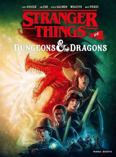 Stranger things et Dungeons & dragons | Jody Houser, Jim Zub, Diego Galindo, Msassyk, Nate Piekos, Sabine Maddin, Stephan Boschat, Sarah Grassart