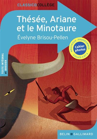 Thésée, Ariane et le Minotaure | Evelyne Brisou-Pellen, Gaëlle Brodhag