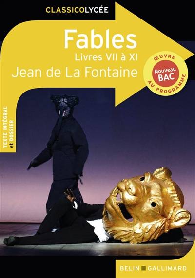 Fables : livres VII à XI : nouveau bac | Jean de La Fontaine, Julie Cuvillier