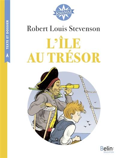 L'île au trésor | Robert Louis Stevenson, Jeanne Evrard, Olinka Pavlovic, Claire de Gastold, Andre Laurie