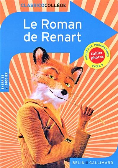 Le roman de Renart : cycle 3, nouveaux programmes | Pauline Durand-Aliker, Pierre Mezinski