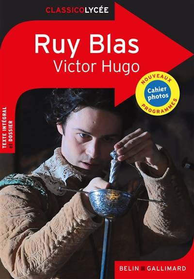 Ruy Blas : nouveaux programmes | Victor Hugo, Caroline Rivoal, Laurent Belvèze