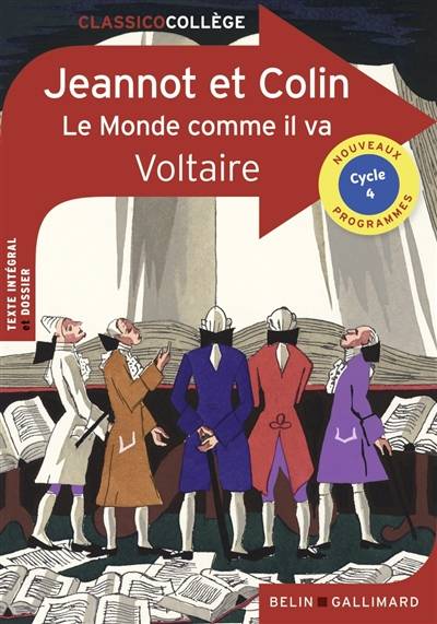 Jeannot et Colin. Le monde comme il va : nouveaux programmes, cycle 4 | Voltaire, Florence Renner