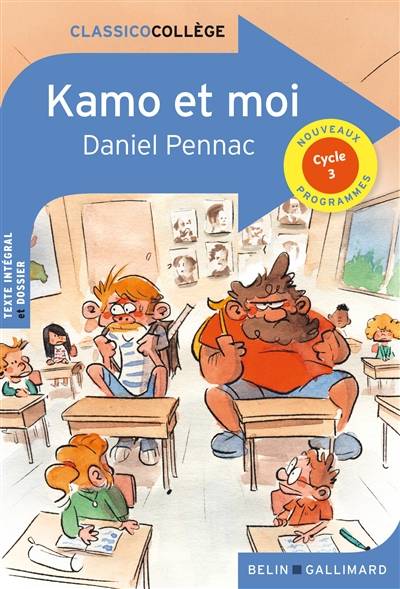 Kamo et moi | Daniel Pennac, Catherine Moreau