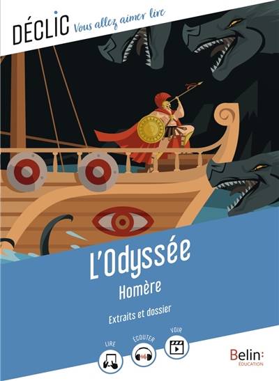 L'Odyssée : extraits et dossier | Homère, Florence Cognard