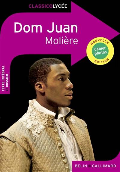 Dom Juan ou Le festin de Pierre | Molière, Justine Francioli, Julie Cuvillier