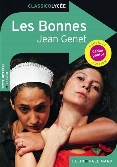 Les bonnes | Jean Genet, Justine Francioli, Marianne Hubac