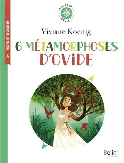 6 métamorphoses d'Ovide | Viviane Koenig, Ovide, Olinka Pavlovic, Anne-Lise Nalin