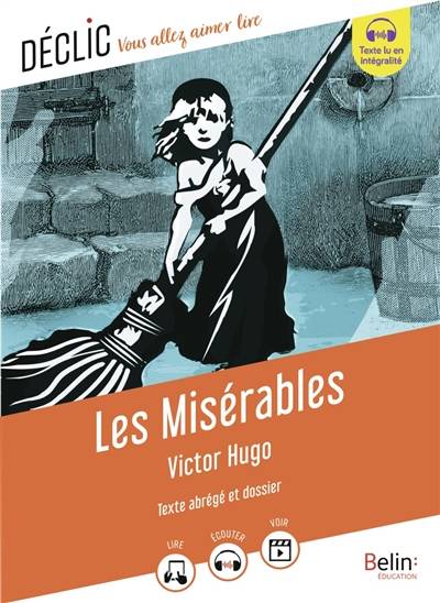 Les misérables : texte abrégé et dossier | Victor Hugo, Camille Page, Virginie Manouguian