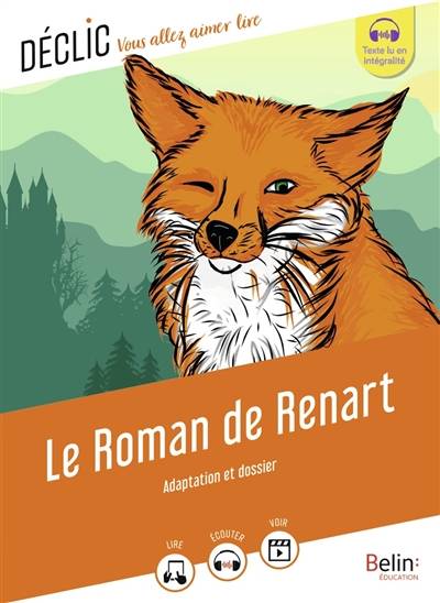 Le roman de Renart : adaptation et dossier | Gaelle Brodhag, Gaelle Brodhag