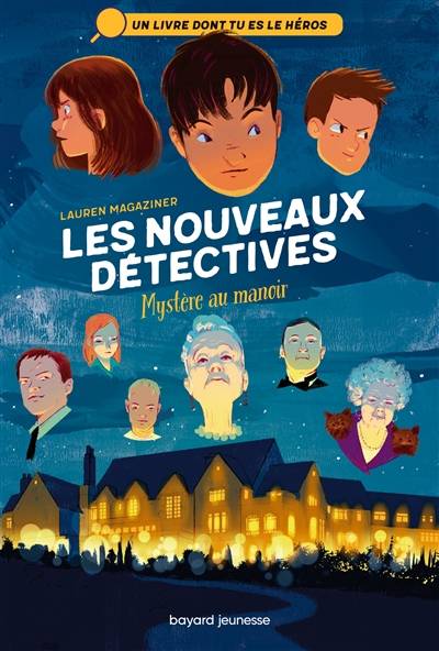 Les nouveaux détectives. Vol. 1. Mystère au manoir | Lauren Magaziner, Eric Moreau