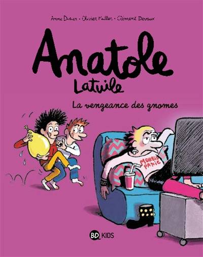 Anatole Latuile. Vol. 12. La vengeance des gnomes | Anne Didier, Olivier Muller, Clément Devaux