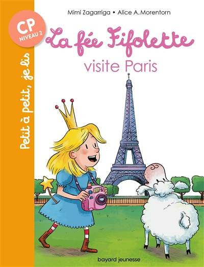 La fée Fifolette visite Paris | Mimi Zagarriga, Alice Morentorn, Christiane Hansen