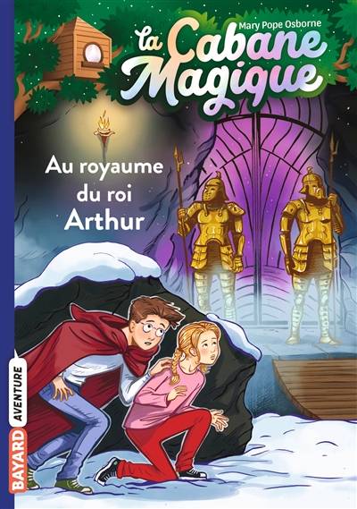 La cabane magique. Vol. 24. Au royaume du roi Arthur | Mary Pope Osborne, Philippe Masson, Marie-Hélène Delval