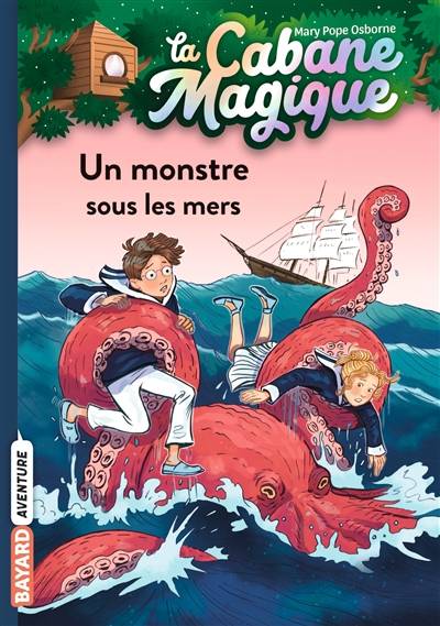 La cabane magique. Vol. 34. Un monstre sous les mers | Mary Pope Osborne, Philippe Masson, Marie-Hélène Delval