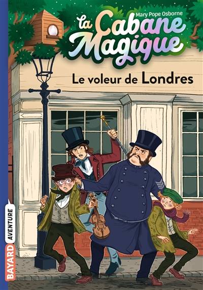 La cabane magique. Vol. 39. Le voleur de Londres | Mary Pope Osborne, Philippe Masson, Marie-Helene Delval