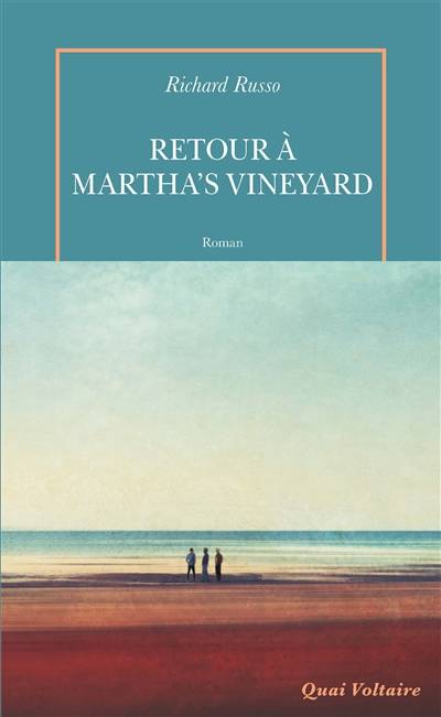 Retour à Martha's Vineyard | Richard Russo, Jean Esch