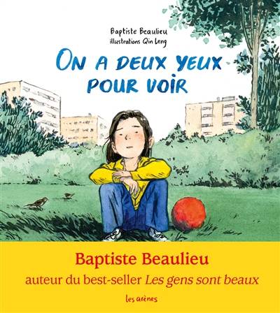 On a deux yeux pour voir | Baptiste Beaulieu, Leng Qin