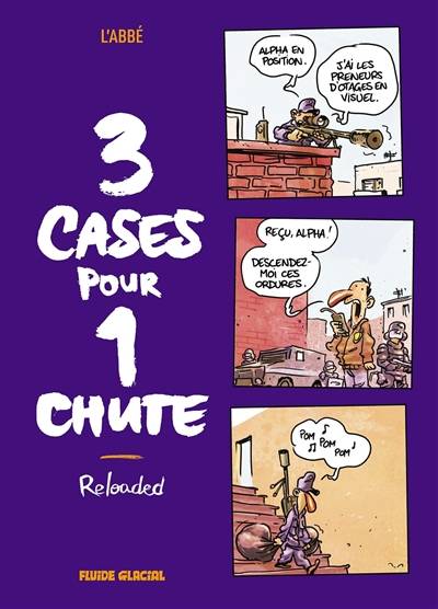 3 cases pour 1 chute. Vol. 3. Reloaded | L'abbe