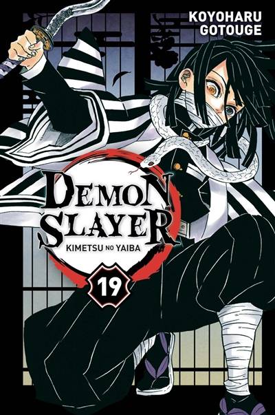 Demon slayer : Kimetsu no yaiba. Vol. 19 | Koyoharu Gotouge, Arnaud Takahashi