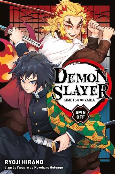 Demon slayer : Kimetsu no yaiba : spin-off | Ryo Hirano, Koyoharu Gotouge