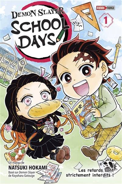 Demon slayer : school days. Vol. 1. Les retards sont strictement interdits ! | Natsuki Hokami, Koyoharu Gotouge, Guillaume Mistrot