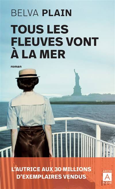 Tous les fleuves vont à la mer | Belva Plain, Éléonore Francart