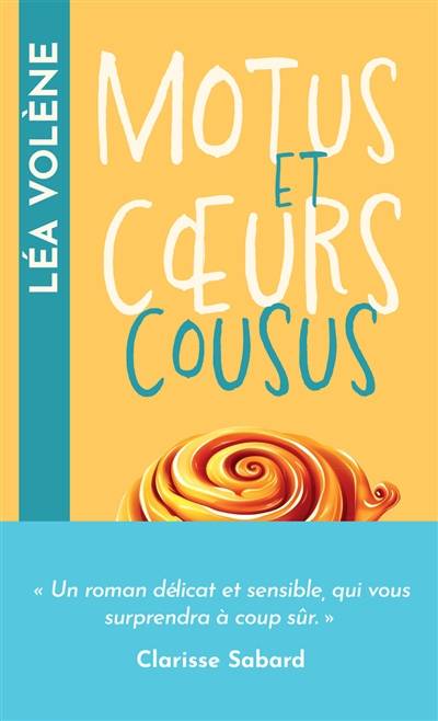 Motus et coeurs cousus | Lea Volene