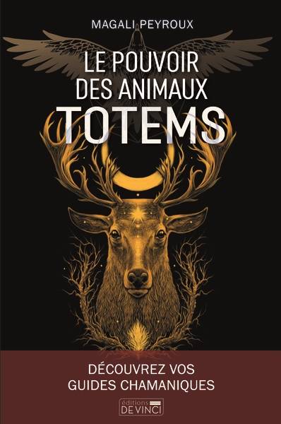 Le pouvoir des animaux totems | Magali Peyroux