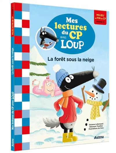 La forêt sous la neige : milieu et fin de CP niveau 2 | Orianne Lallemand, Eleonore Thuillier, Sess