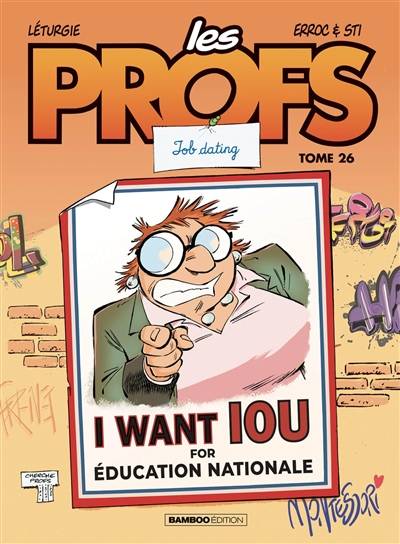 Les profs. Vol. 26. Job dating | Erroc, Sti, Simon Leturgie, Jacqueline Guenard, Pica, Erroc